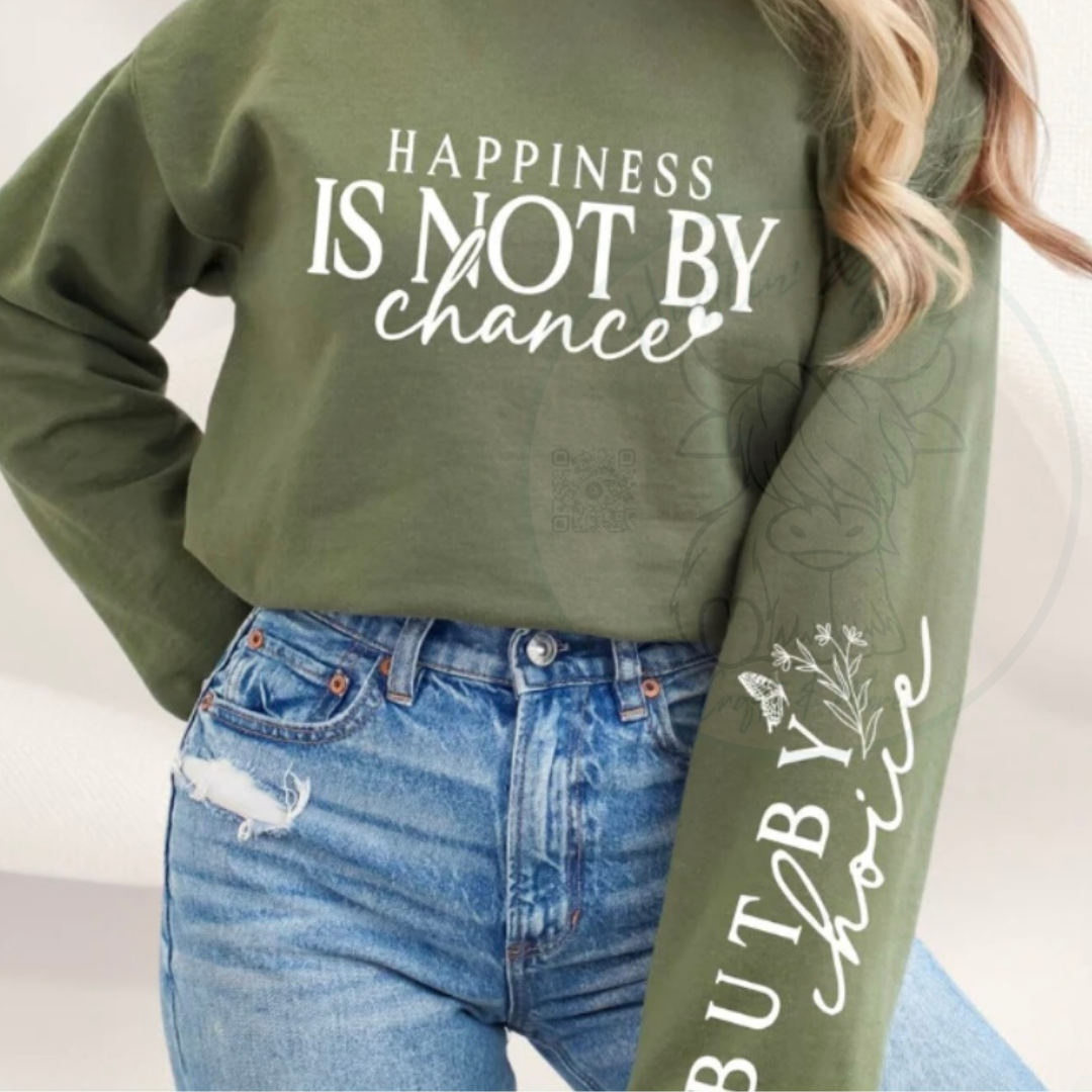 Happiness Is Not By Chance