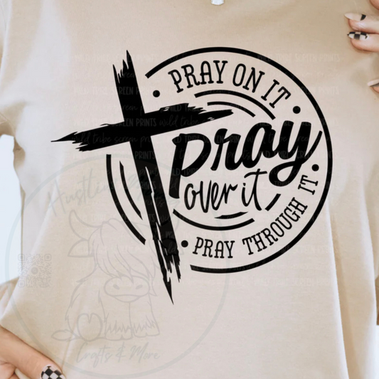 Pray Over It