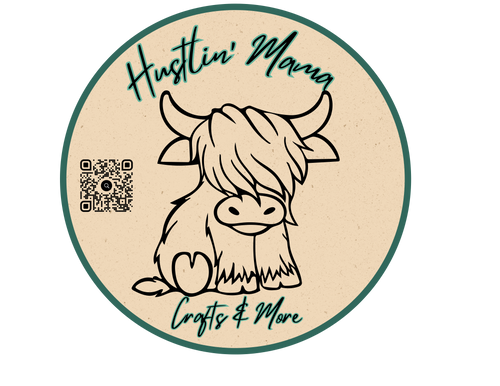 Hustlin Mama Crafts and More