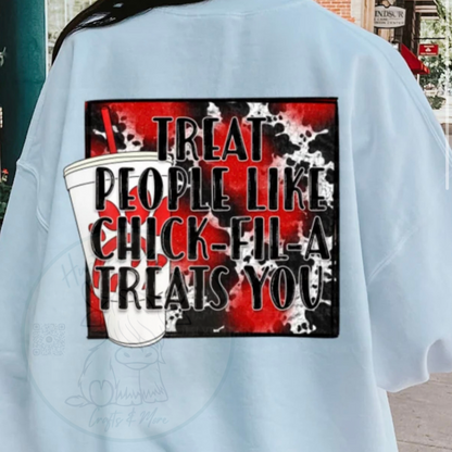 Treat People Like Chick Fil A