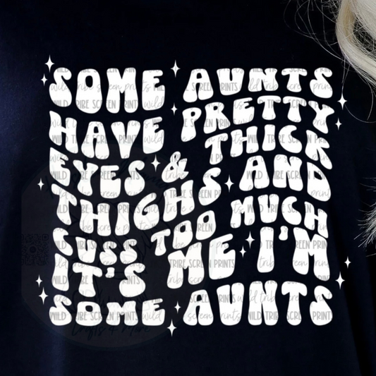 Some Aunts I’m Some Aunts