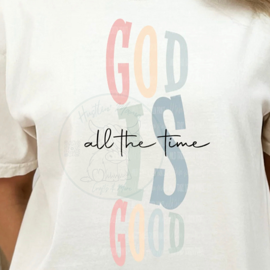 God is Good All The Time