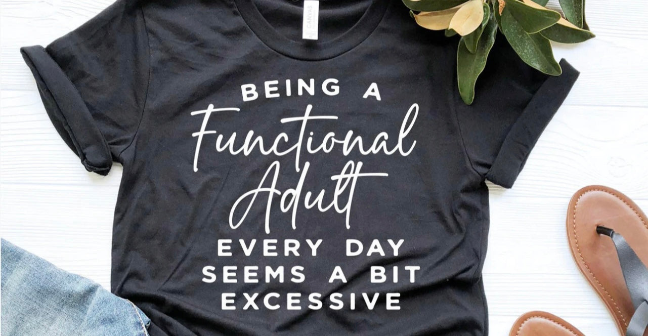 Functional Adult Single Color Screen Print (Adults)