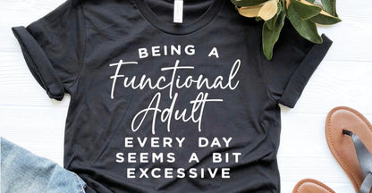 Functional Adult Single Color Screen Print (Adults)