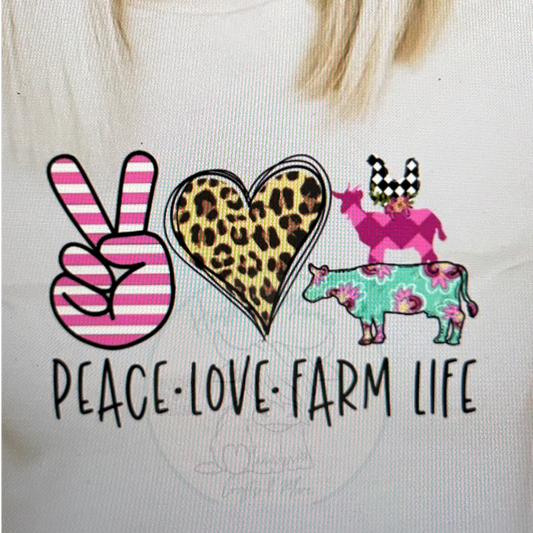 Peace Love Farm Life