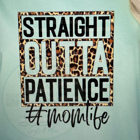 Straight Outta Patience