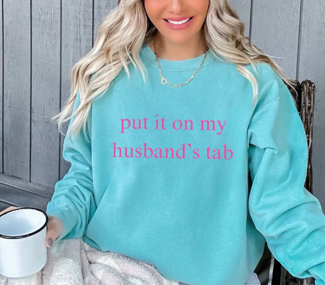 Put It On My Husbands Tab Single Color Screen Print (Adults)