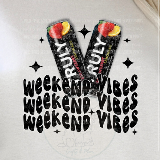 Truly Weekend Vibes