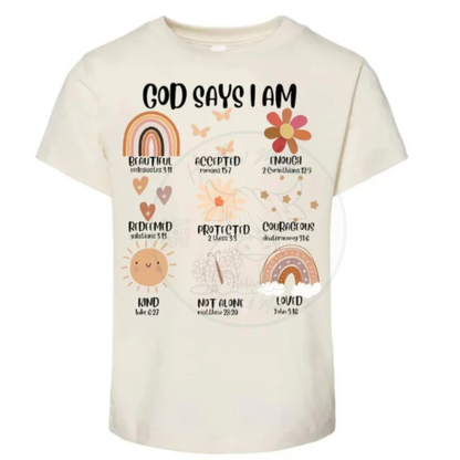 God Says I Am Full Color Screen Print (Kids)