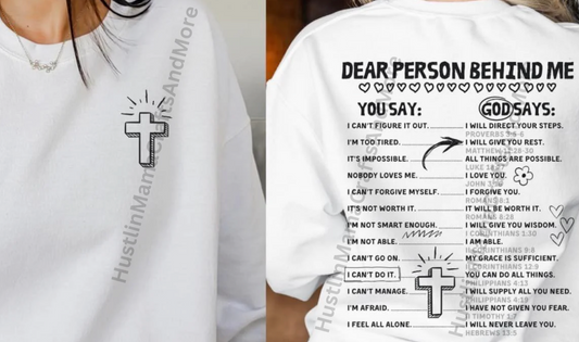 Dear person behind me (god says)
