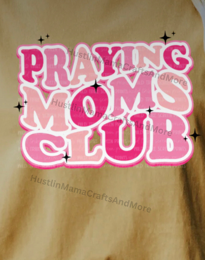 Praying Moms Club (pink)