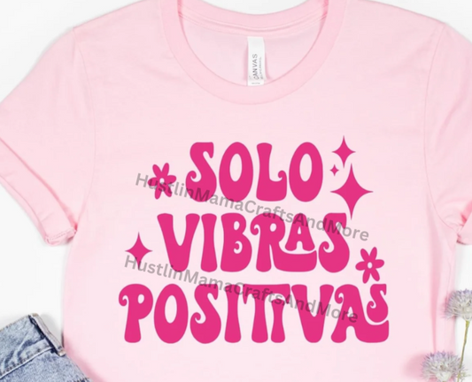 Solo Vibras Positivas (pink)